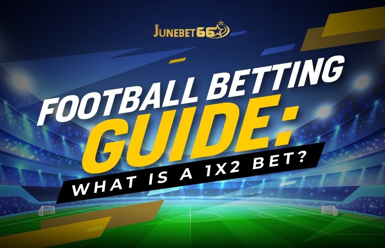 Football_Betting_Guide_What_is_a_1X2_Bet_featured_image