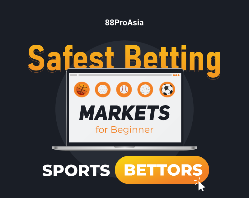 Safest Betting Markets for Beginner Sports Bettors