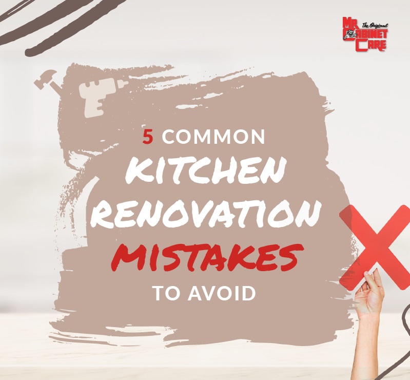5-Common-Kitchen-Renovation-Mistakes-to-Avoid-featured-image