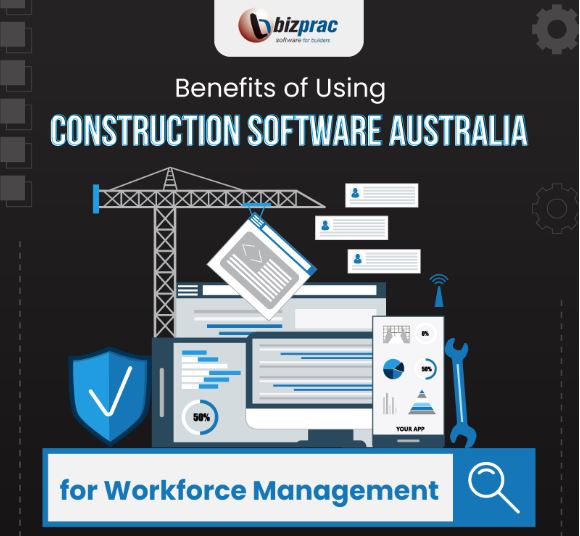 Benefits-of-Using-Construction-Software-Australia-for-Workforce-Management-featured-image-UHF